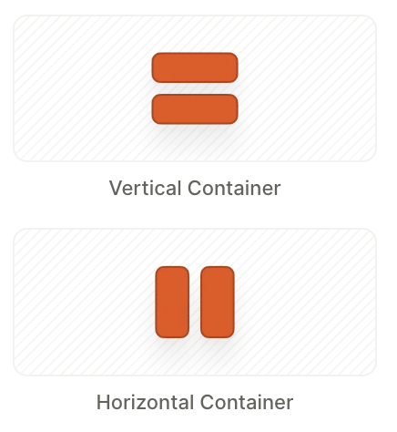 Vertical Container and Horizontal Container tiles